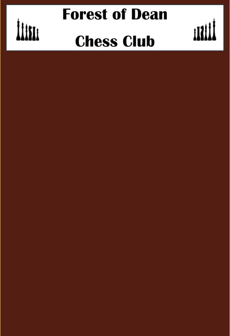 Forest of Dean Chess Club